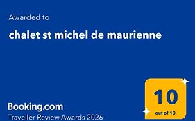 chalet st michel de maurienne